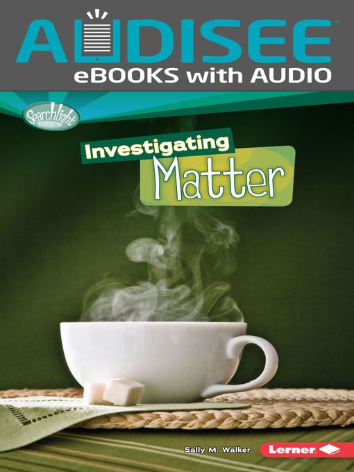 Title details for Investigating Matter by Sally M. Walker - Available